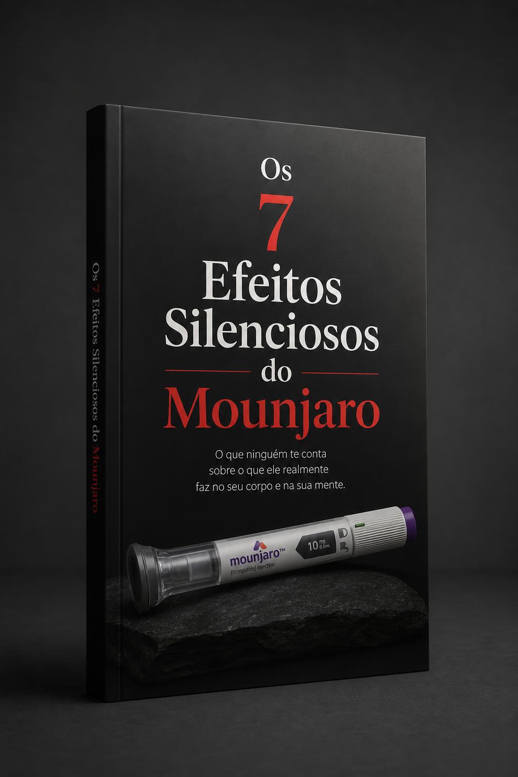 Mockup do guia Os 7 Efeitos Silenciosos do Mounjaro